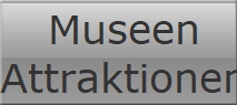 Museen
Attraktionen